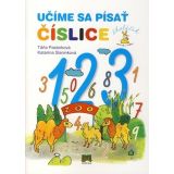 Táňa Pastorková Katarína Slaninková: Učíme sa písať číslice