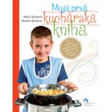 Mária Zjavková: Moja prvá kuchárska kniha