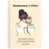 Ada Becker: Rozhovory v tichu