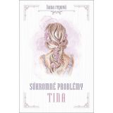 Hana Repová: Súkromné problémy Tina (1.diel série)