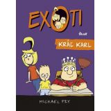 Michael Fry: Exoti 3: Kráľ Karl