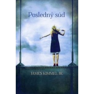 James Kimmel Jr.: Posledný súd