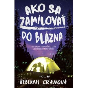 Rebekah Crane: Ako sa zamilovať do blázna