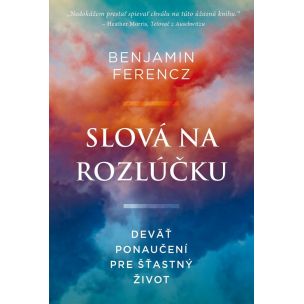 Benjamin Ferencz; Nadia Khomami: Slová na rozlúčku