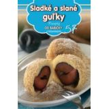 Recepty od babičky 57: Sladké a slané guľky