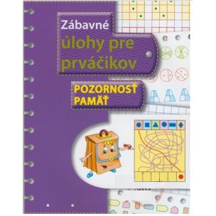 Zábavné úlohy pre prváčikov Pozornosť a pamäť