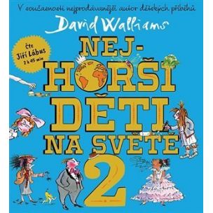 David Walliams: Najhoršie deti na svete 2
