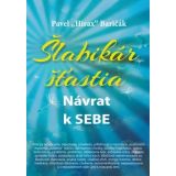 Pavel Hirax Baričák: Šlabikár šťastia