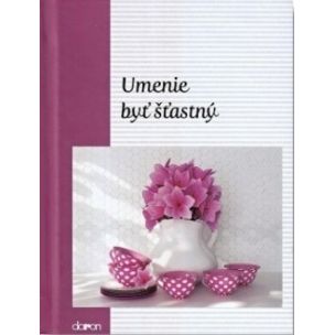 Jindřich Sirovátko, Alžběta Sirovátková: Umenie byť štastný
