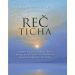Eckhart Tolle: Reč ticha