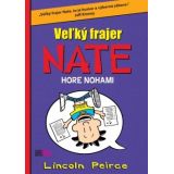 Lincoln Peirce: Veľký frajer Nate - Hore nohami