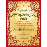 Arielle Fordová: Tajomstvo spriaznených duší