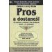 Esther Hicks Jerry Hicks: Pros a dostaneš!