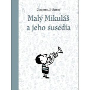 René Goscinny: Malý Mikuláš a jeho susedia