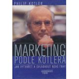 Philip Kotler - Marketing podle Kotlera0