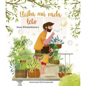 Anna Wlodarkiewicz - Eliška má rada leto