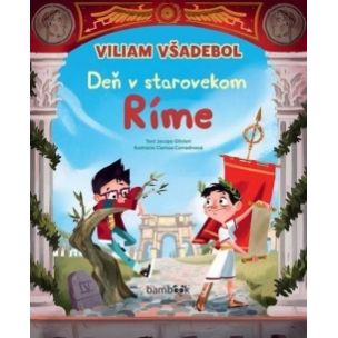 Jacopo Olivieri: Viliam Všadebol Deň v starovekom Ríme